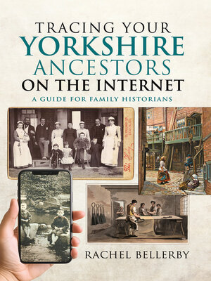 cover image of Tracing your Yorkshire Ancestors on the Internet